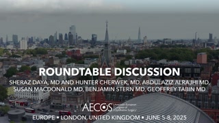 42 - Roundtable Discussion - Sheraz Daya, MD and Hunter Cherwek, MD, Abdulaziz AlRajhi MD, Susan MacDonald MD, Benjamin Stern MD [1105833728].mp4